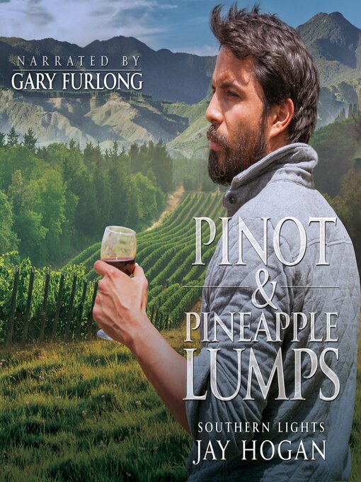 Title details for Pinot and Pineapple Lumps by Jay Hogan - Available